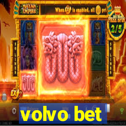volvo bet